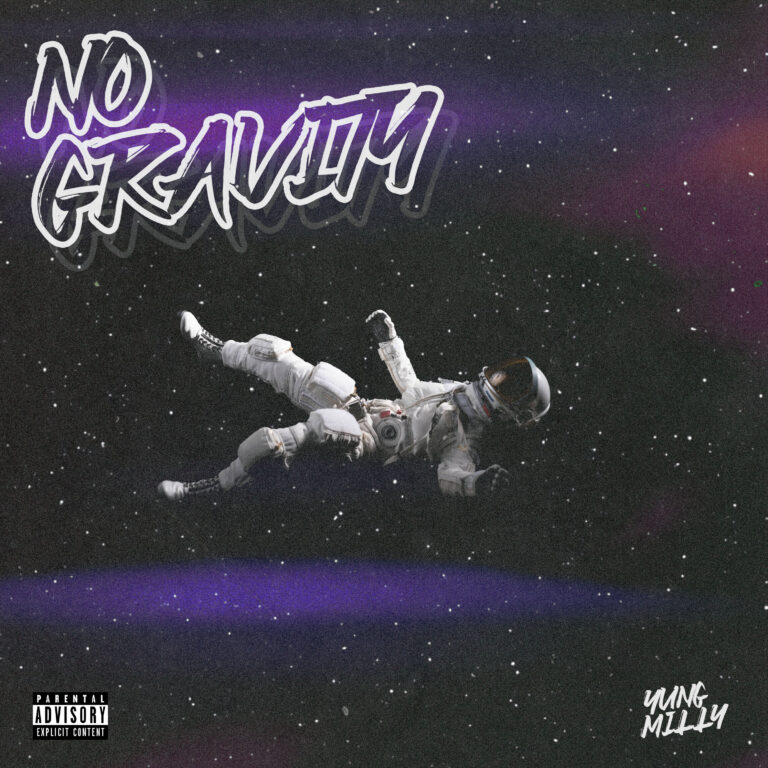Yung Milly - No Gravity - cover
